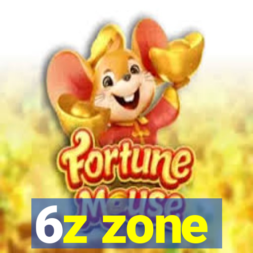6z zone